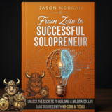 From Idea to SaaS: No-Code AI Solopreneur Guide (2026)